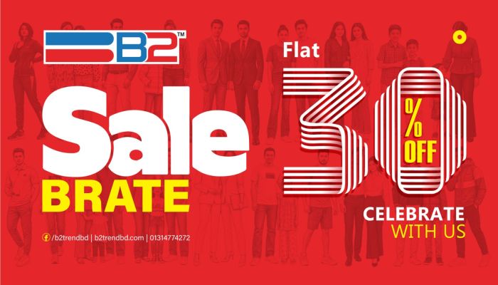 নবম প্রতিষ্ঠাবার্ষিকীতে B2-এর ‘SALEBRATE’, ফ্ল্যাট ৩০% ছাড়